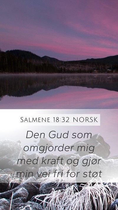 Salmene 18:32 NORSK Bible Verse Image
