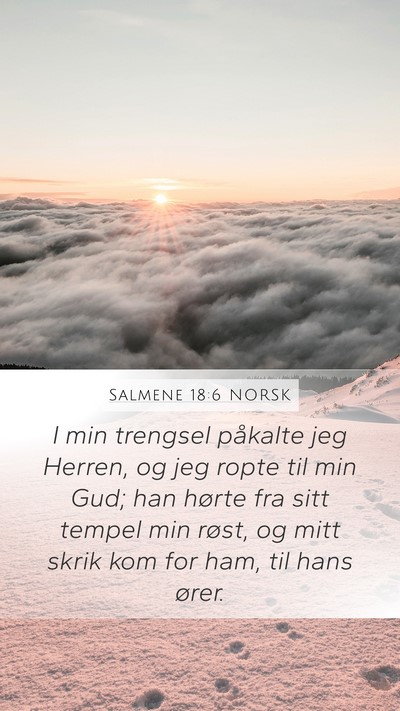 Salmene 18:6 NORSK Bible Verse Image