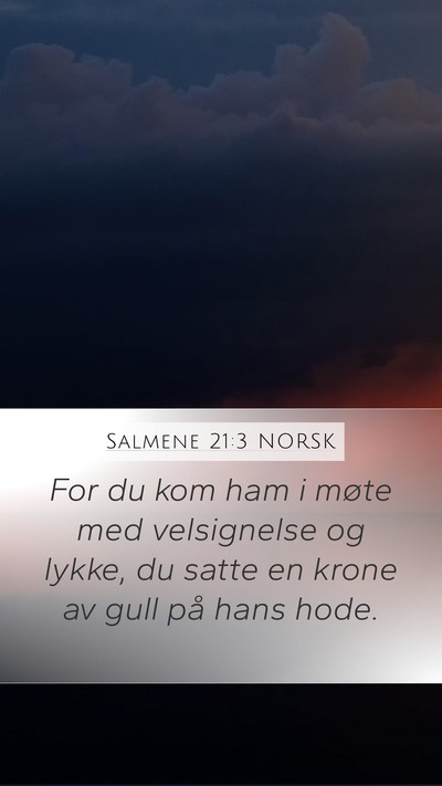 Salmene 21:3 NORSK Bible Verse Image