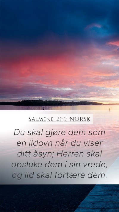 Salmene 21:9 NORSK Bible Verse Image