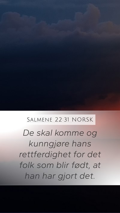 Salmene 22:31 NORSK Bible Verse Image