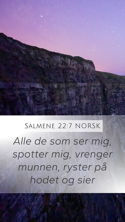 Salmene 22:7 NORSK Bible Verse Image