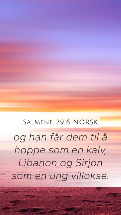 Salmene 29:6 NORSK Bible Verse Image