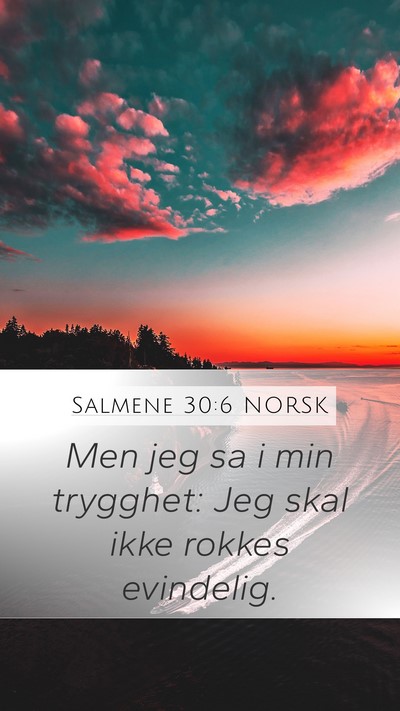 Salmene 30:6 NORSK Bible Verse Image