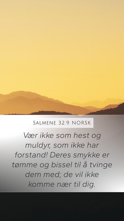 Salmene 32:9 NORSK Bible Verse Image