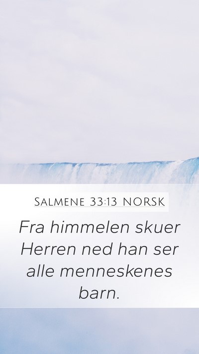 Salmene 33:13 NORSK Bible Verse Image