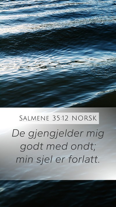 Salmene 35:12 NORSK Bible Verse Image