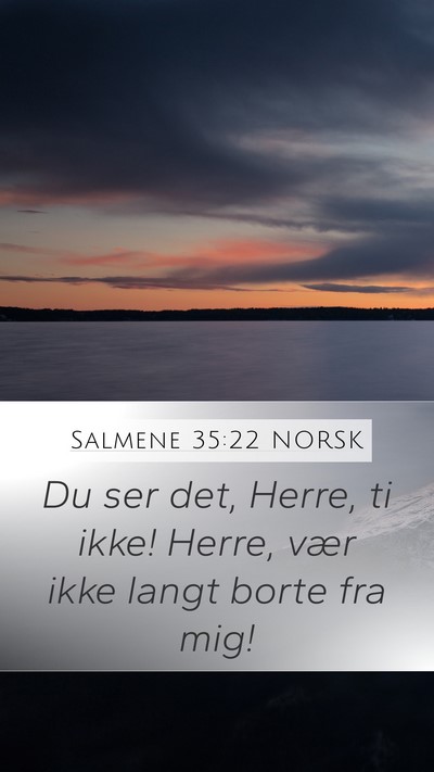 Salmene 35:22 NORSK Bible Verse Image