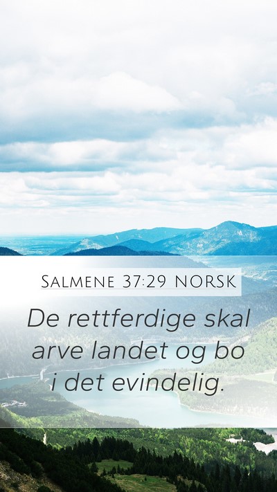 Salmene 37:29 NORSK Bible Verse Image