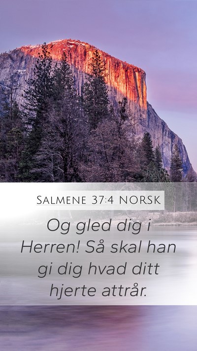 Salmene 37:4 NORSK Bible Verse Image