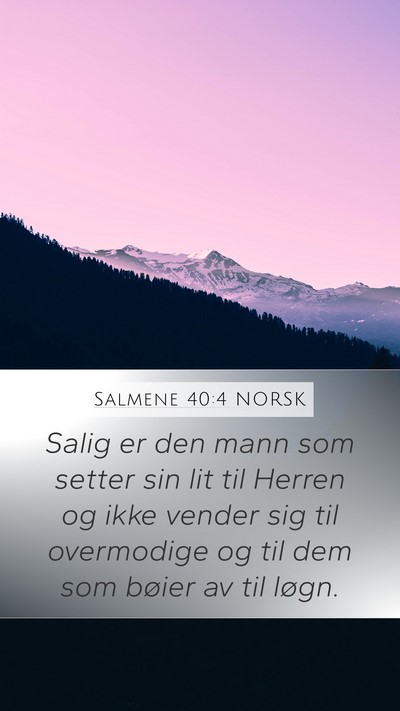 Salmene 40:4 NORSK Bible Verse Image