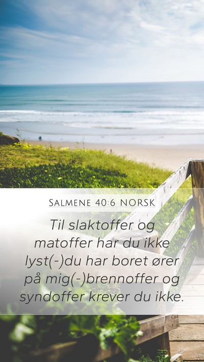 Salmene 40:6 NORSK Bible Verse Image