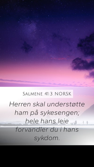 Salmene 41:3 NORSK Bible Verse Image