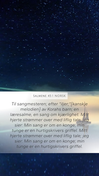 Salmene 45:1 NORSK Bible Verse Image