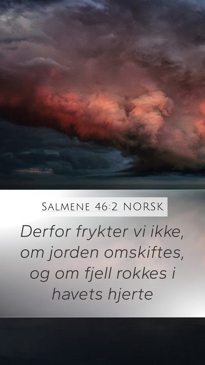 Salmene 46:2 NORSK Bible Verse Image
