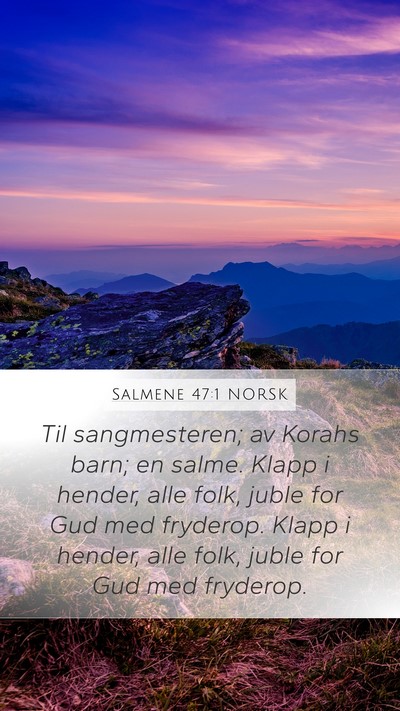 Salmene 47:1 NORSK Bible Verse Image