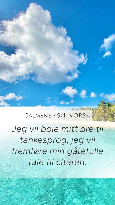 Salmene 49:4 NORSK Bible Verse Image