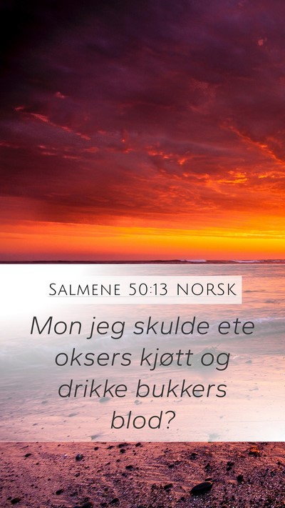 Salmene 50:13 NORSK Bible Verse Image