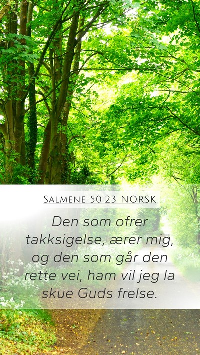 Salmene 50:23 NORSK Bible Verse Image