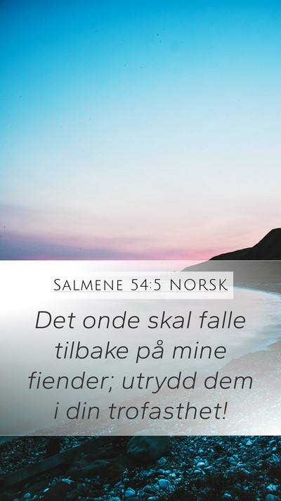 Salmene 54:5 NORSK Bible Verse Image