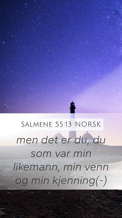 Salmene 55:13 NORSK Bible Verse Image