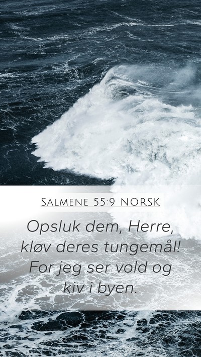 Salmene 55:9 NORSK Bible Verse Image