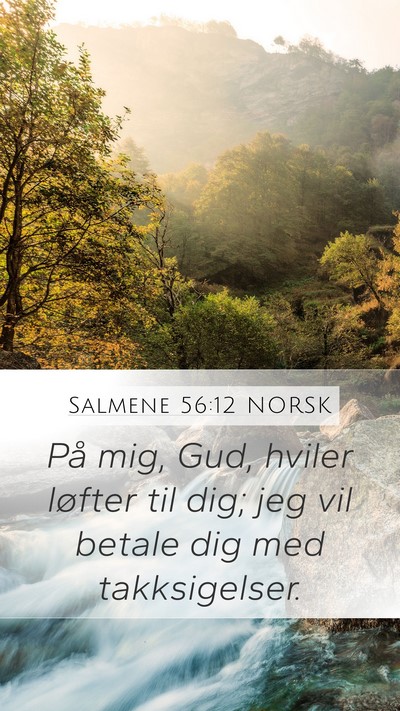 Salmene 56:12 NORSK Bible Verse Image
