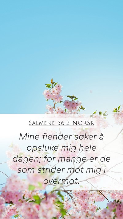 Salmene 56:2 NORSK Bible Verse Image