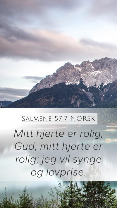 Salmene 57:7 NORSK Bible Verse Image