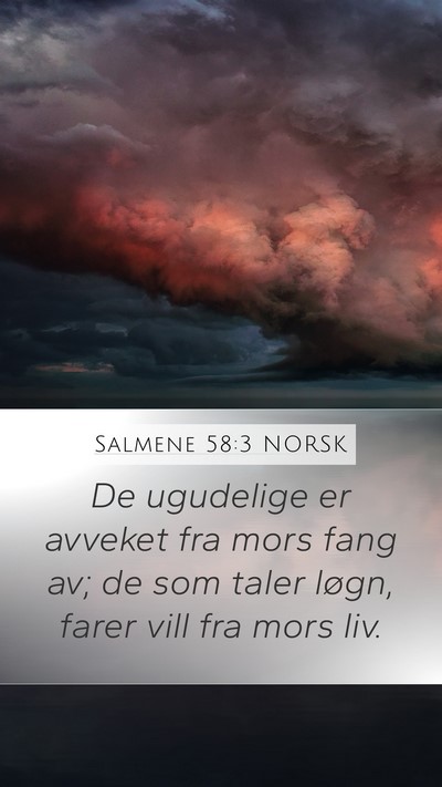 Salmene 58:3 NORSK Bible Verse Image