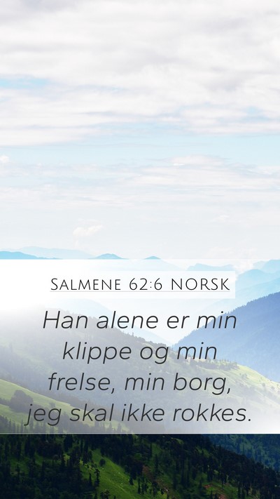 Salmene 62:6 NORSK Bible Verse Image