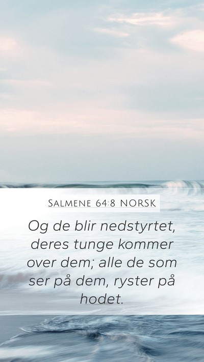 Salmene 64:8 NORSK Bible Verse Image