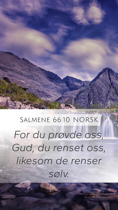 Salmene 66:10 NORSK Bible Verse Image