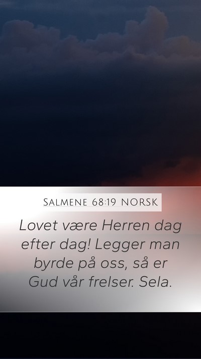 Salmene 68:19 NORSK Bible Verse Image