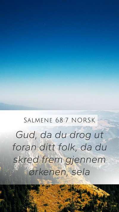 Salmene 68:7 NORSK Bible Verse Image