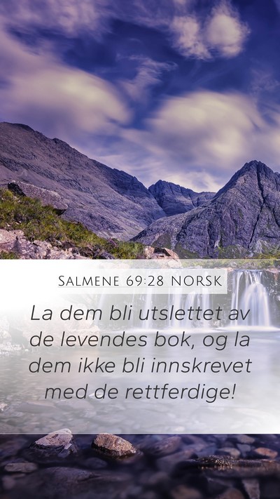 Salmene 69:28 NORSK Bible Verse Image