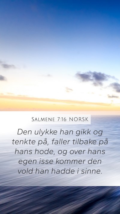 Salmene 7:16 NORSK Bible Verse Image