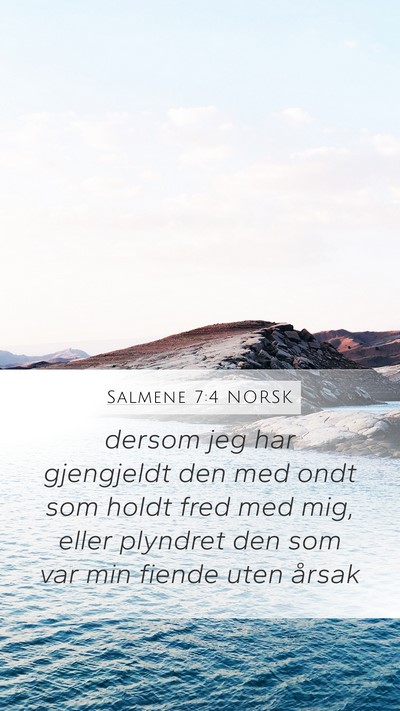 Salmene 7:4 NORSK Bible Verse Image