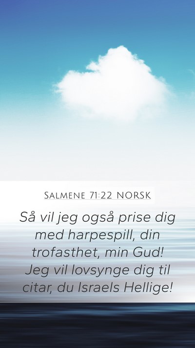 Salmene 71:22 NORSK Bible Verse Image