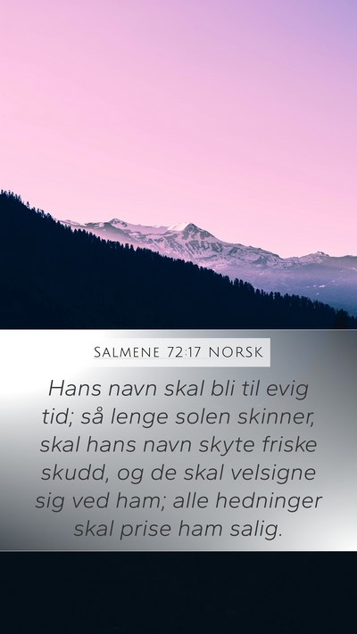 Salmene 72:17 NORSK Bible Verse Image