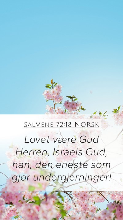 Salmene 72:18 NORSK Bible Verse Image