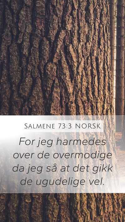 Salmene 73:3 NORSK Bible Verse Image