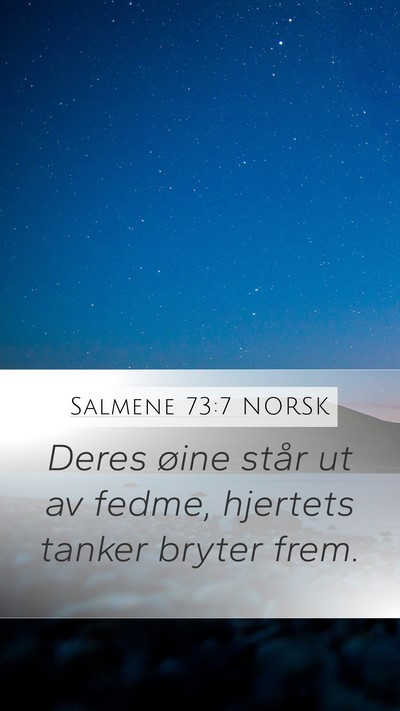 Salmene 73:7 NORSK Bible Verse Image