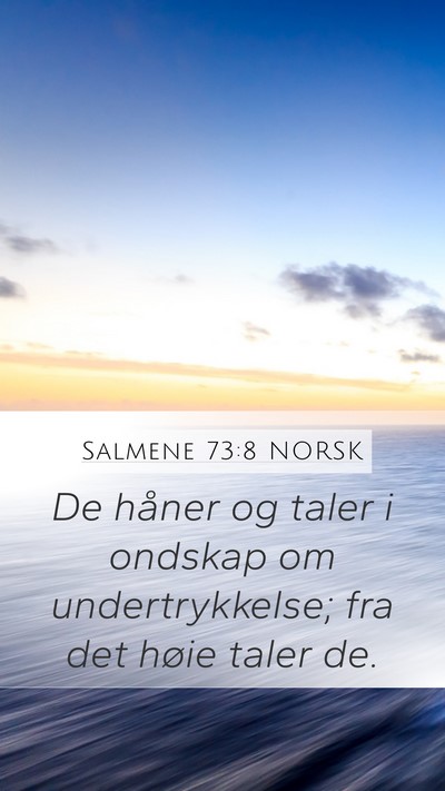 Salmene 73:8 NORSK Bible Verse Image