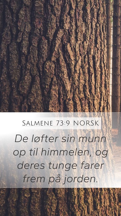 Salmene 73:9 NORSK Bible Verse Image