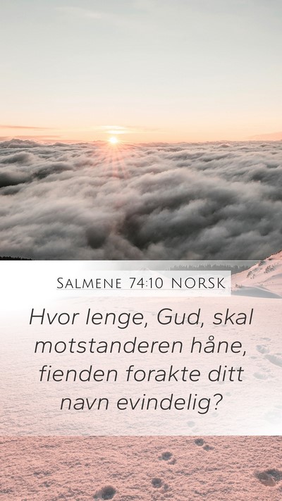 Salmene 74:10 NORSK Bible Verse Image