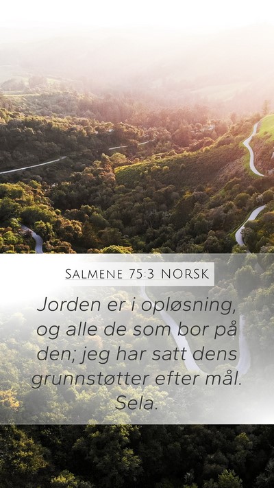 Salmene 75:3 NORSK Bible Verse Image