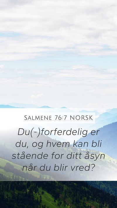 Salmene 76:7 NORSK Bible Verse Image