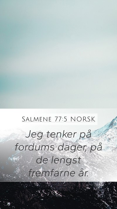 Salmene 77:5 NORSK Bible Verse Image