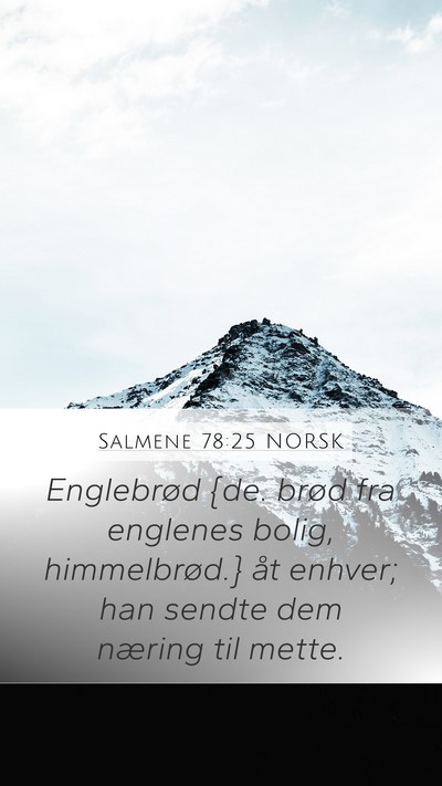 Salmene 78:25 NORSK Bible Verse Image